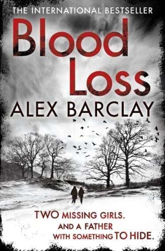 Book cover for "Blood Loss" by Alex Barclay