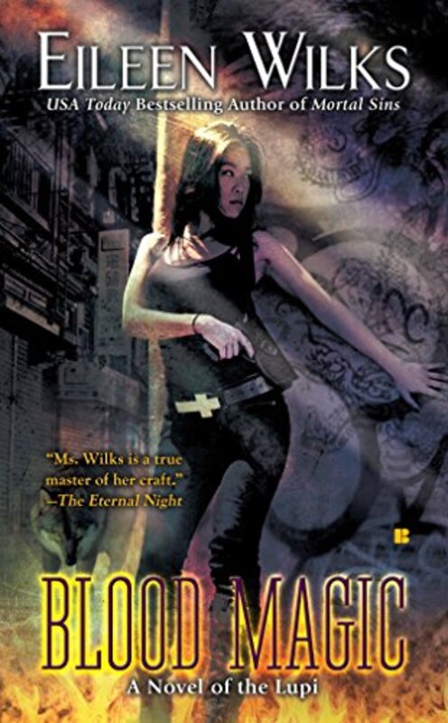 Book cover for "Blood Magic" by Eileen Wilks