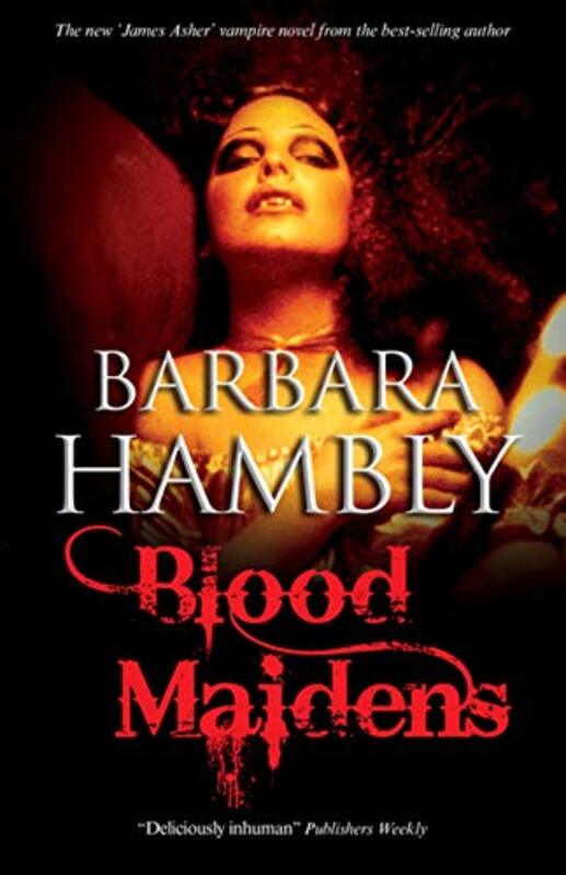 Book cover for "Blood Maidens" by Barbara Hambly