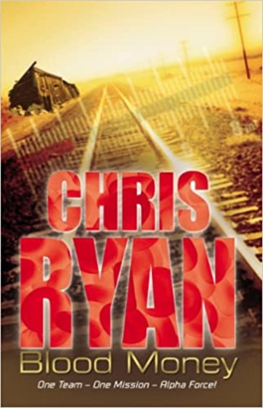 Book cover for "Blood Money" by Chris Ryan
