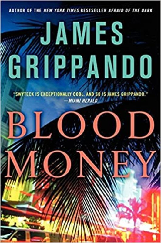 Book cover for "Blood Money" by James Grippando