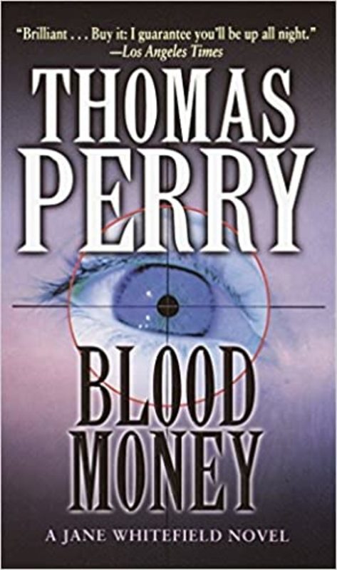 Book cover for "Blood Money" by Thomas Perry