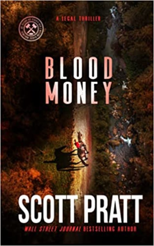Book cover for "Blood Money" by Scott Pratt