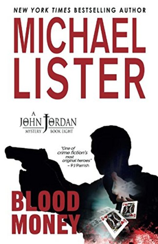 Book cover for "Blood Money" by Michael Lister