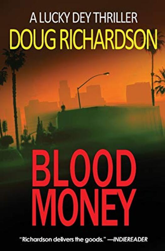 Book cover for "Blood Money" by Doug Richardson