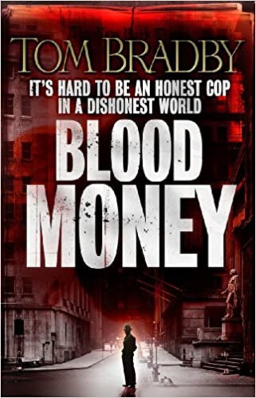 Book cover for "Blood Money" by Tom Bradby