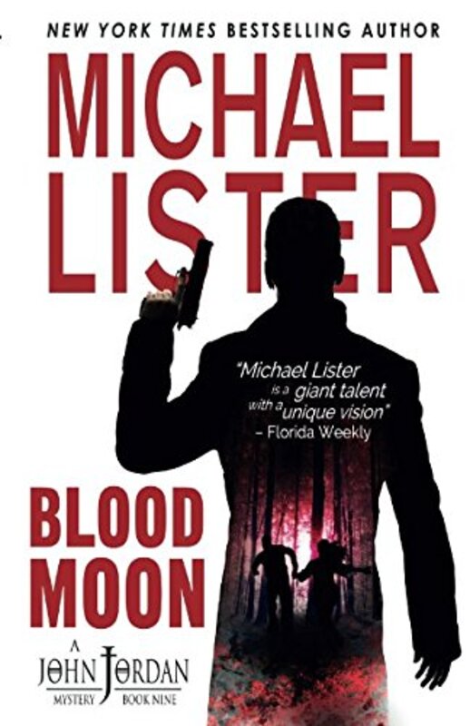 Book cover for "Blood Moon" by Michael Lister