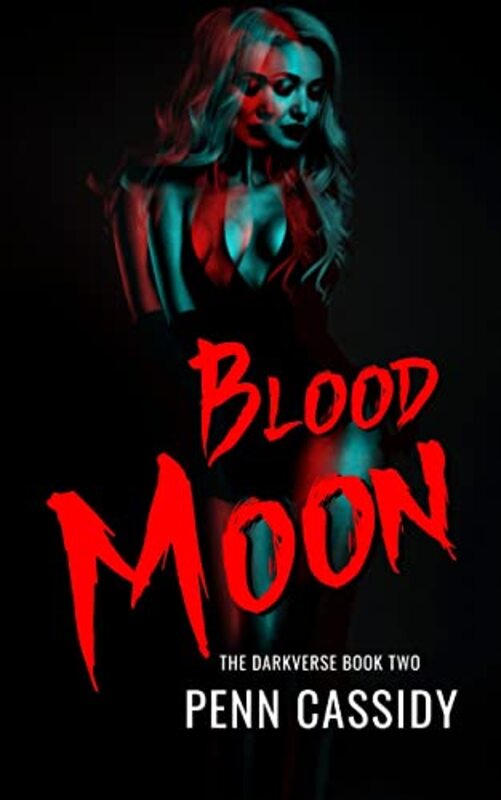Book cover for "Blood Moon" by Penn Cassidy