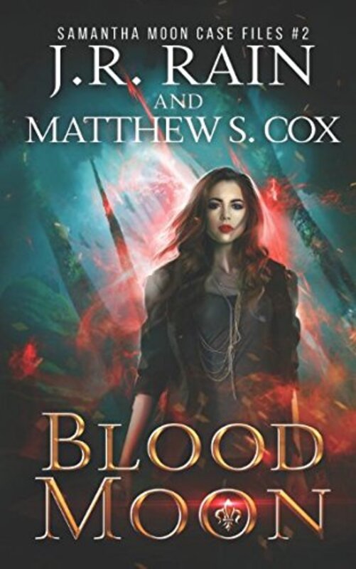 Book cover for "Blood Moon" by J R Rain