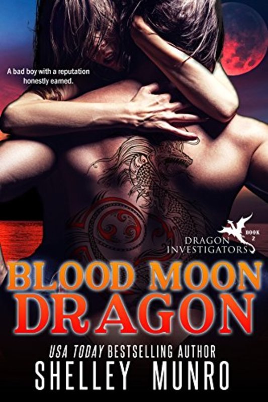 Book cover for "Blood Moon Dragon" by Shelley Munro