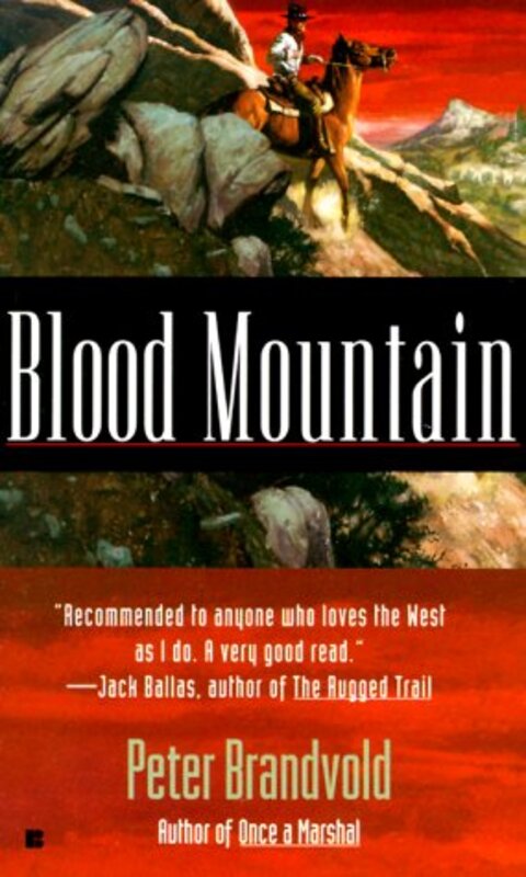 Book cover for "Blood Mountain" by Peter Brandvold