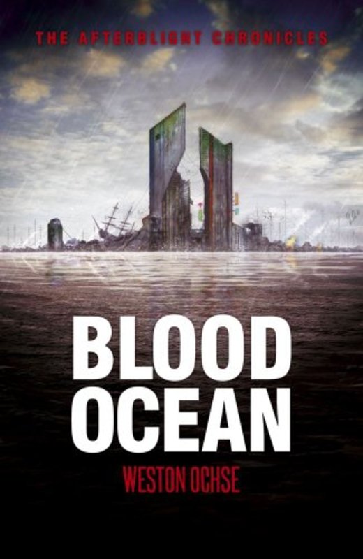 Book cover for "Blood Ocean" by Weston Ochse