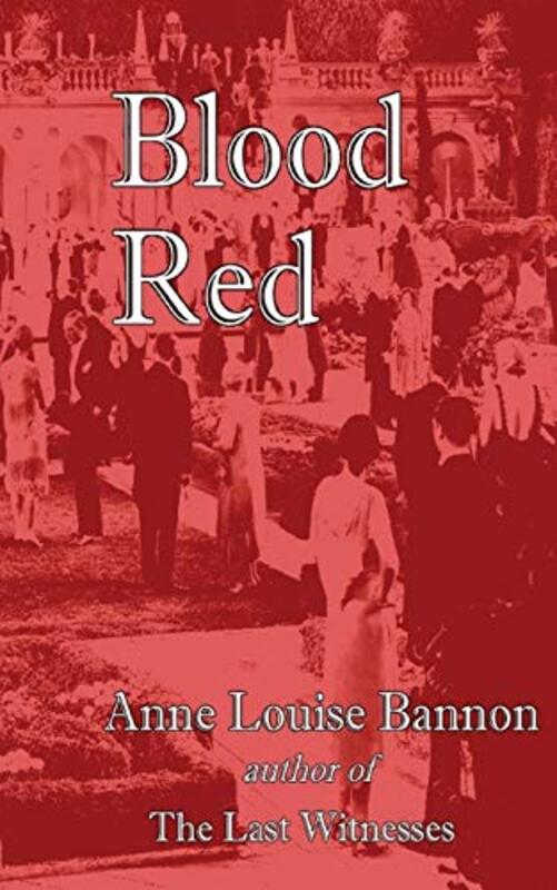 Book cover for "Blood Red" by Anne Louise Bannon