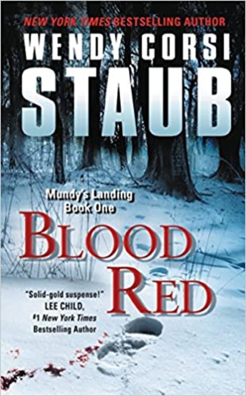 Book cover for "Blood Red" by Wendy Corsi Staub