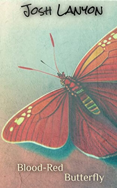 Book cover for "Blood Red Butterfly" by Josh Lanyon