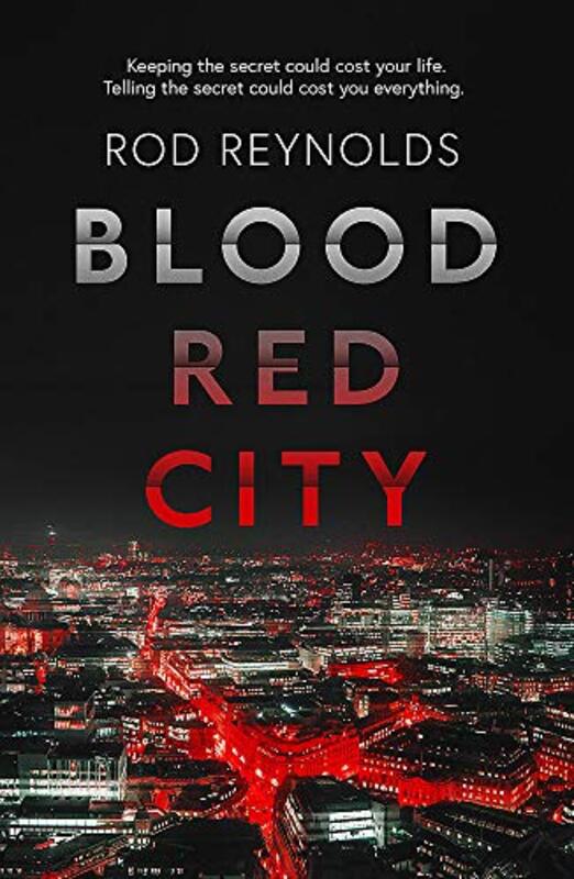 Book cover for "Blood Red City" by Rod Reynolds