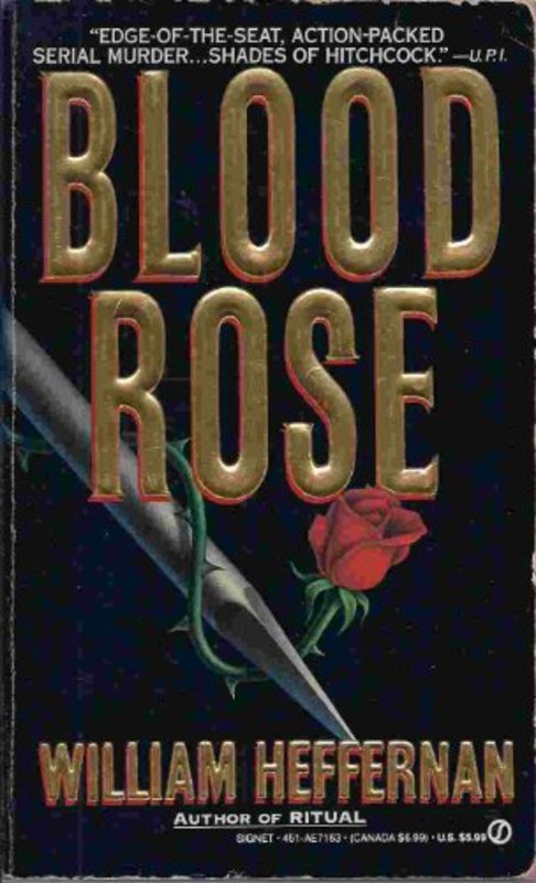 Book cover for "Blood Rose" by William Heffernan