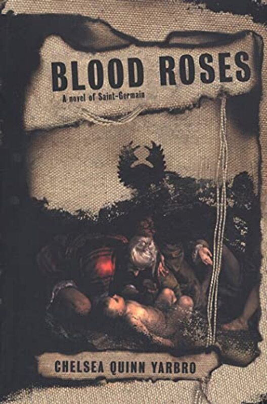 Book cover for "Blood Roses" by Chelsea Quinn Yarbro