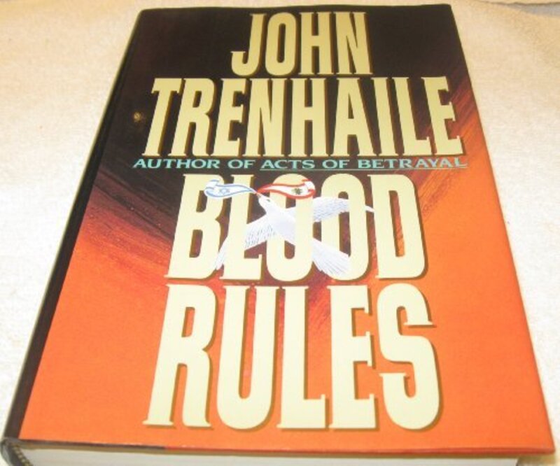 Book cover for "Blood Rules" by John Trenhaile