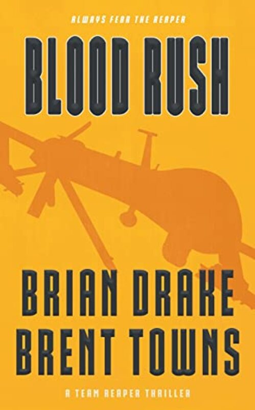 Book cover for "Blood Rush" by Brian Drake