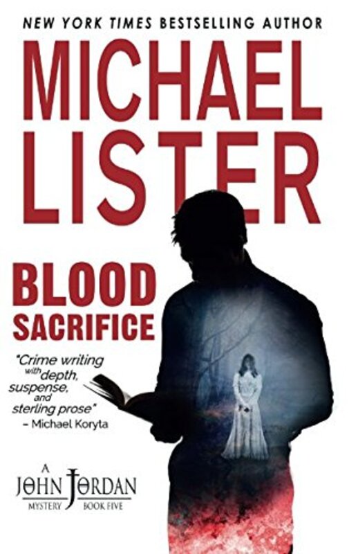 Book cover for "Blood Sacrifice" by Michael Lister