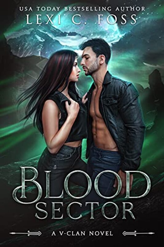 Book cover for "Blood Sector" by Lexi C Foss