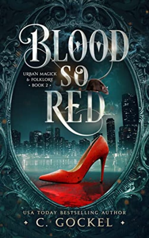 Book cover for "Blood So Red" by C Gockel