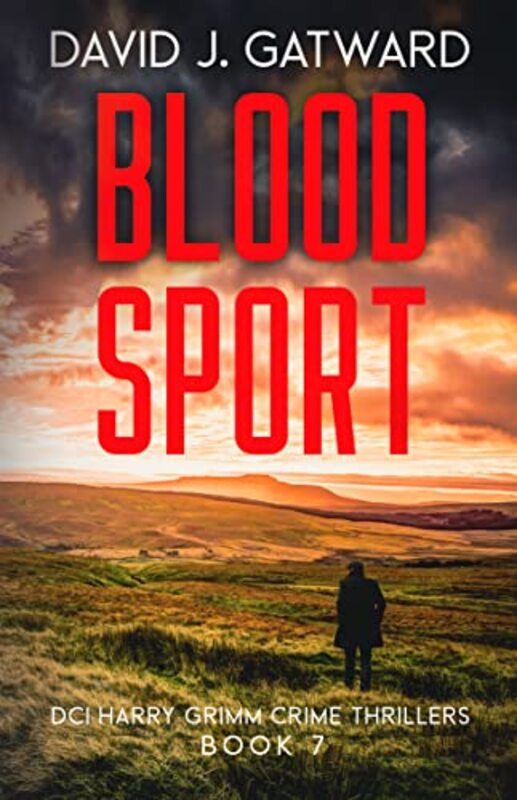 Book cover for "Blood Sport" by David J Gatward