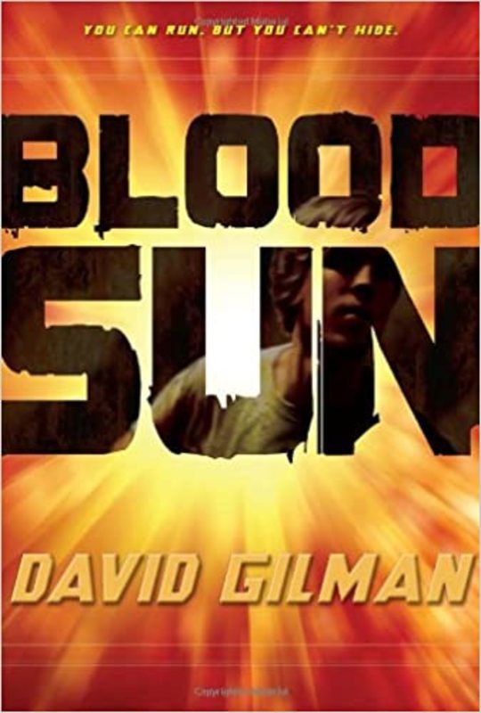 Book cover for "Blood Sun" by David Gilman