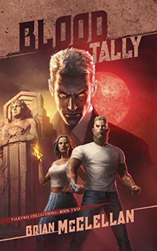 Book cover for "Blood Tally" by Brian McClellan