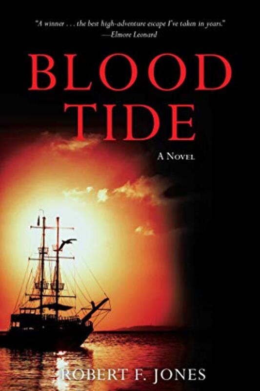 Book cover for "Blood Tide" by Robert F Jones