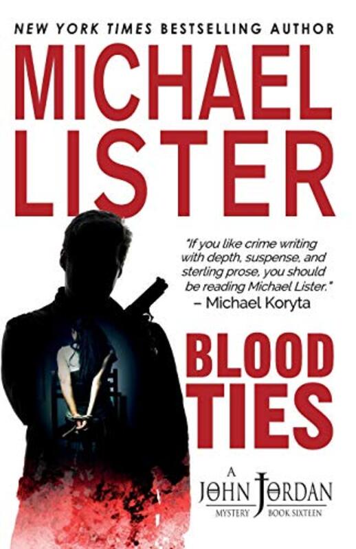 Book cover for "Blood Ties" by Michael Lister