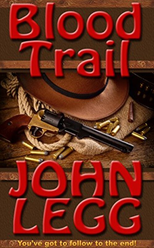 Book cover for "Blood Trail" by John Legg