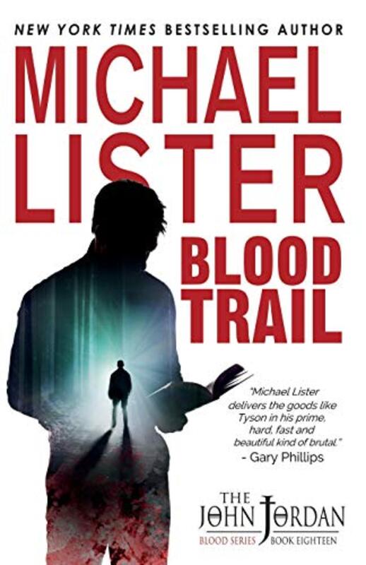 Book cover for "Blood Trail" by Michael Lister