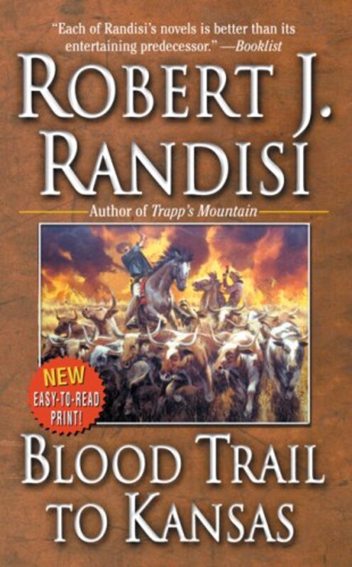 Book cover for "Blood Trail To Kansas" by Robert J Randisi