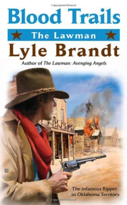 Book cover for "Blood Trails" by Lyle Brandt