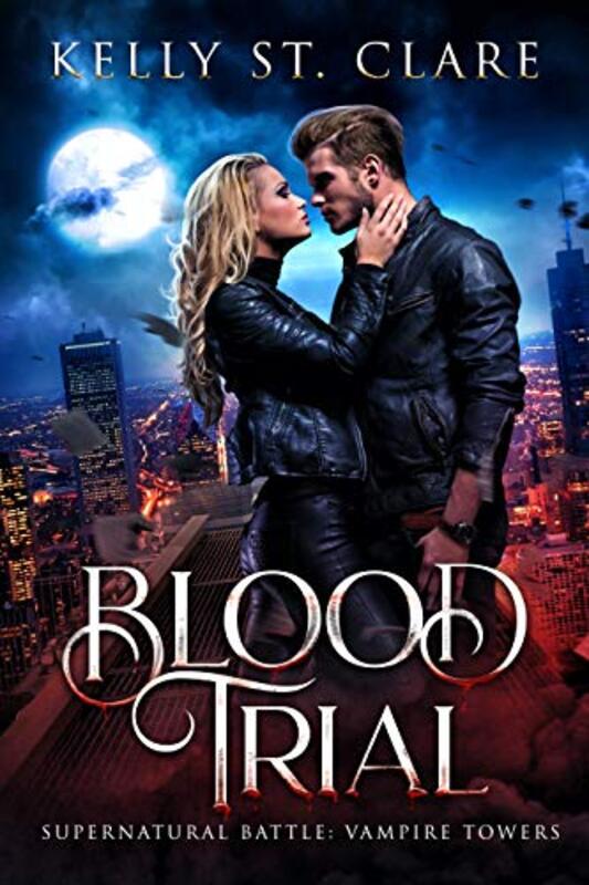 Book cover for "Blood Trial" by Kelly St Clare