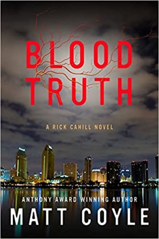 Book cover for "Blood Truth" by Matt Coyle