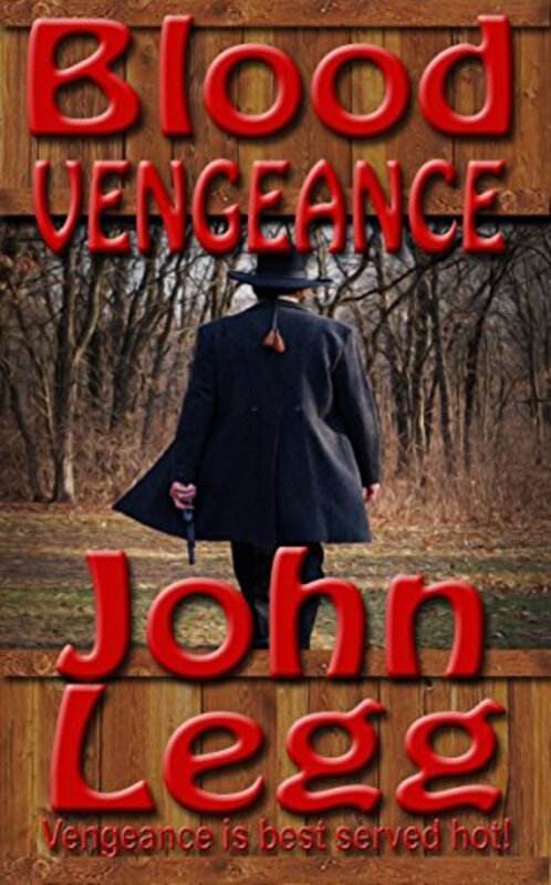 Book cover for "Blood Vengeance" by John Legg