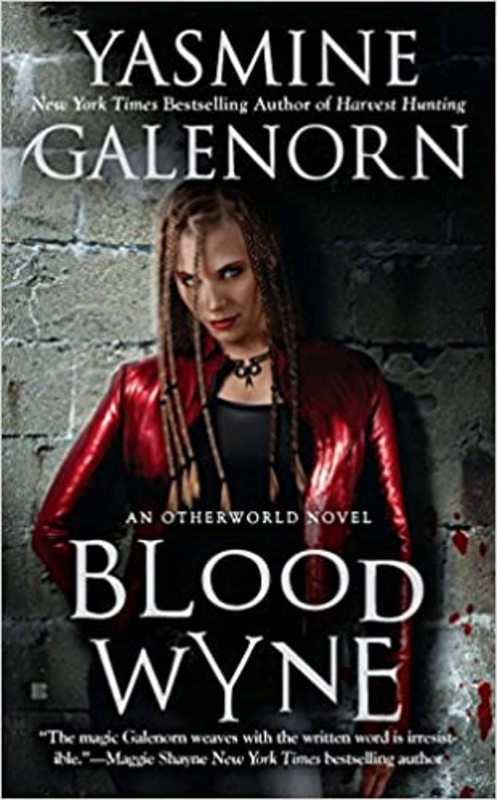 Book cover for "Blood Wyne" by Yasmine Galenorn