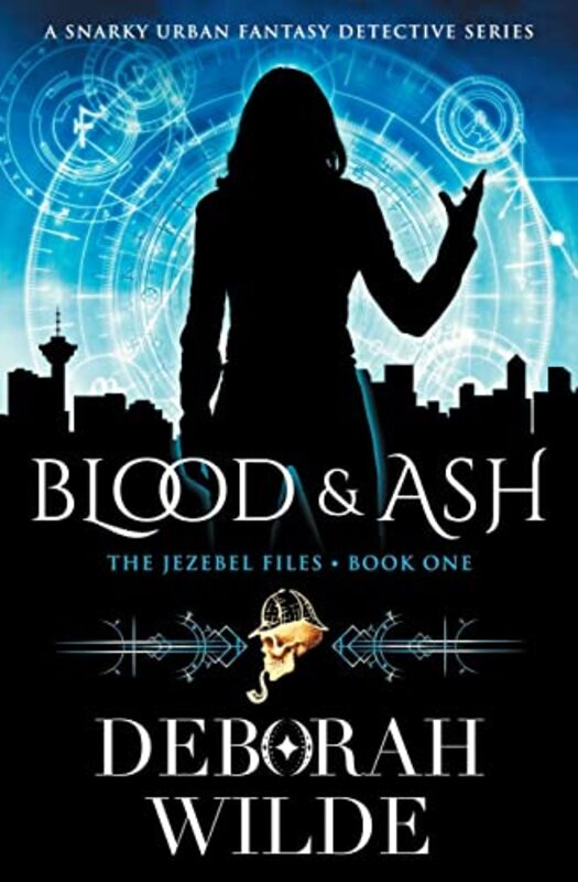 Book cover for "Blood and Ash" by Deborah Wilde