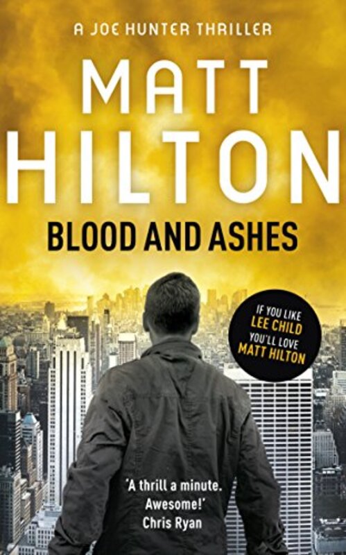 Book cover for "Blood and Ashes" by Matt Hilton