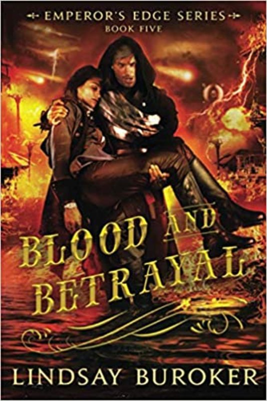 Book cover for "Blood and Betrayal" by Lindsay Buroker