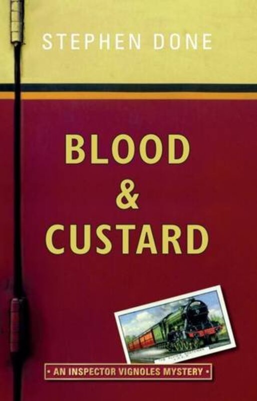 Book cover for "Blood and Custard" by Stephen Done
