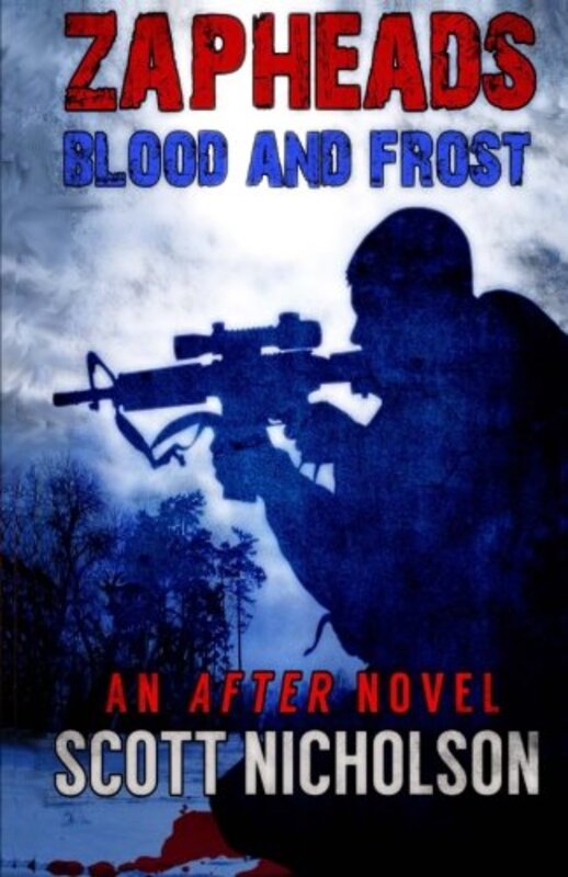 Book cover for "Blood and Frost" by Scott Nicholson