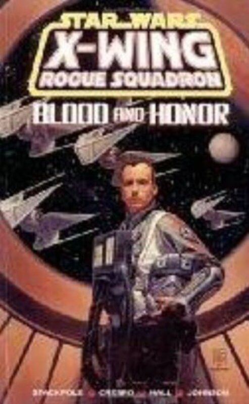 Book cover for "Blood and Honor" by Michael A Stackpole