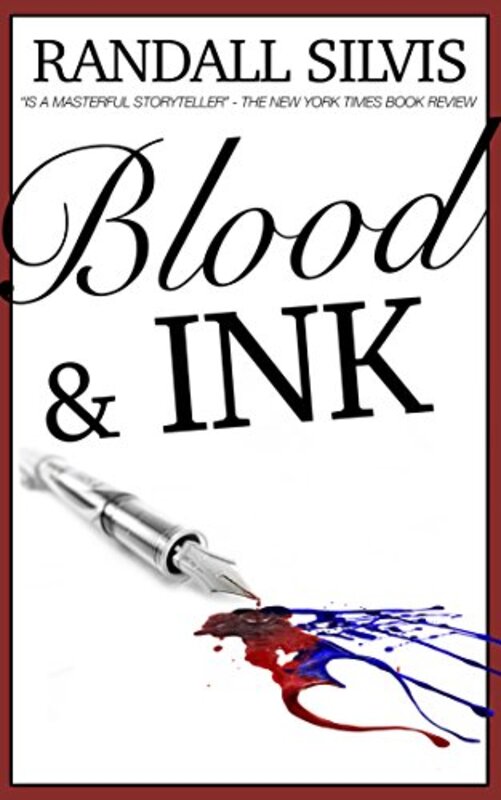 Book cover for "Blood and Ink" by Randall Silvis