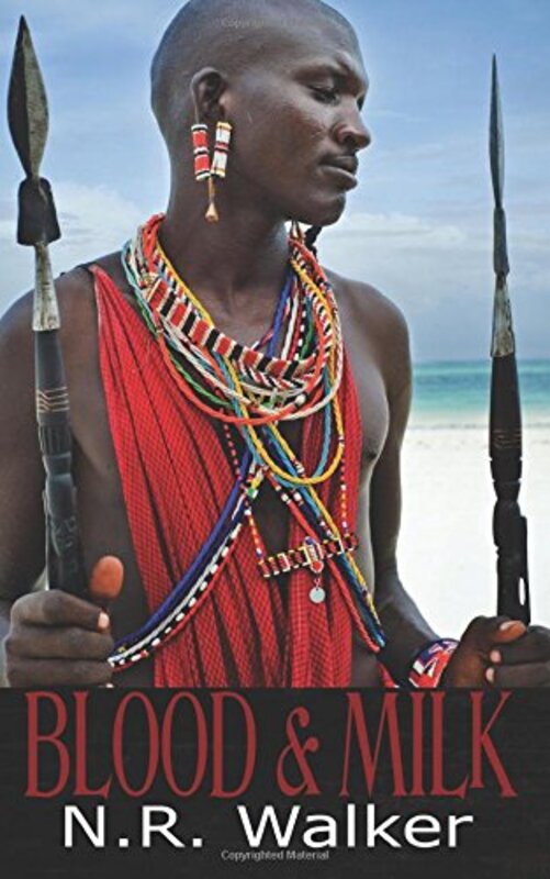 Book cover for "Blood and Milk" by NR Walker