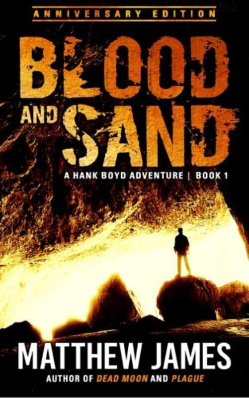 Book cover for "Blood and Sand" by Matthew James