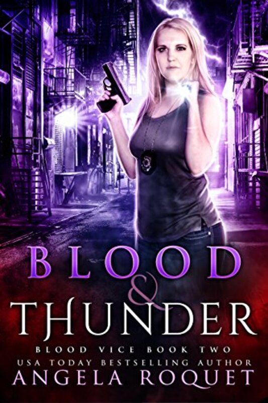 Book cover for "Blood and Thunder" by Angela Roquet